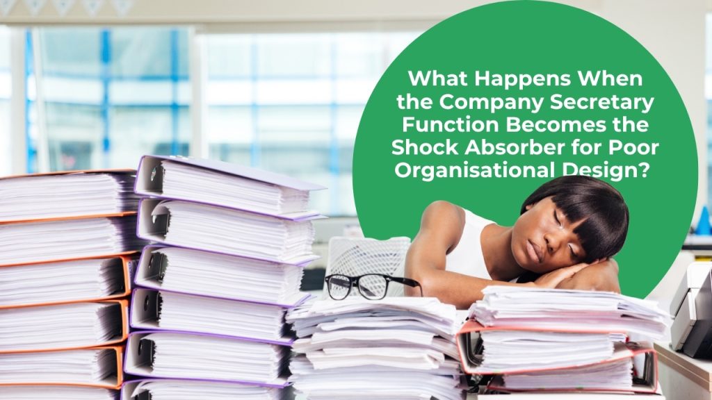 What Happens When the Company Secretary Becomes the Organisation’s Operating System?